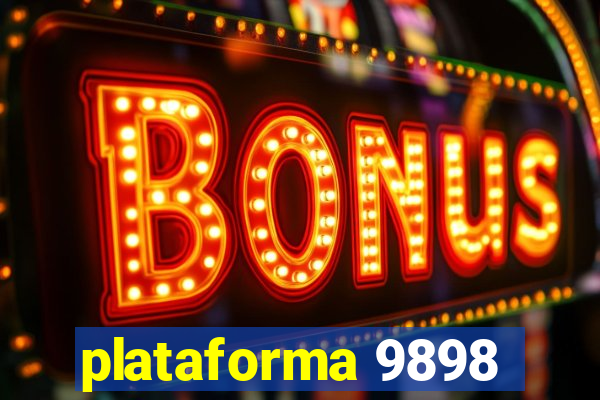 plataforma 9898